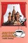 Moscow mornings: The adventures and misadventures of a Christian schoolteacher's first year in Russia