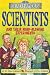 Scientists and Their Mind-blowing Experiments