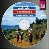 Kinyarwanda f�r Ruanda und Burundi. mit Kurzf�hrer Kirundi: Kinyarwanda AusspracheTrainer, 1 Audio-CD