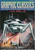 Graphic Classics Volume 3: H. G. Wells - 1st Edition