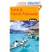 Fodor's Tahiti & French Polynesia, 1st Edition (Fodor's Gold Guides)