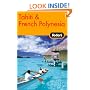 Fodor's Tahiti & French Polynesia, 1st Edition (Fodor's Gold Guides)