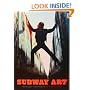 Subway Art: 25th Anniversary Edition