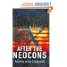 After the Neocons: America at the Crossroads