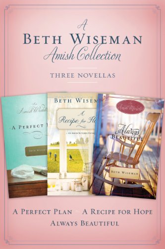 a beth wiseman amish collection three novellas