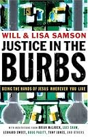 Justice in the Burbs: Being the Hands of Jesus Wherever You Live (emersion: Emergent Village resources for communities of faith)