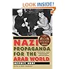 Nazi Propaganda for the Arab World: With a New Preface