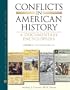 Conflicts in American History: A Documentary Encyclopedia
