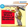 Cloudy with a Chance of Meatballs