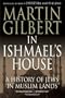 In Ishmael's House: A History of Jews in Muslim Lands