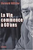 La Vie commence � 60 ans