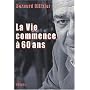 La Vie commence � 60 ans