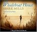 The Whaleboat House