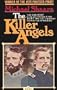 Killer Angels: A Novel