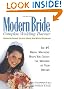 Modern Bride Complete Wedding Planner: The #1 Bridal Magazine Helps You Create the Wedding of Your Dreams