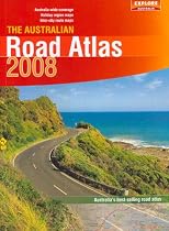 The Australian Road Atlas 2008 (Explore Australia)
