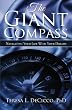 The Giant Compass: Navigating Your Life with your Dreams