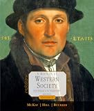 A History of Western Society, Volume 1: From Antiquity to the Enlightenment