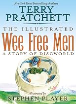 The Wee Free Men Illustrated Edition