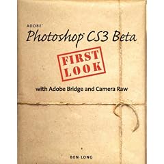 Adobe Photoshop Cs3 Beta First Look with Adobe Bridge and Camera Raw