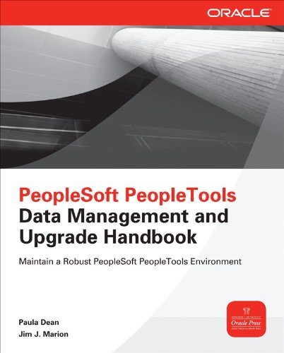 PeopleSoft PeopleTools Data Management and Upgrade Handbook 0071787925 pdf