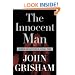 The Innocent Man (Limited Edition): Murder and Injustice in a Small Town