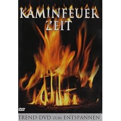 Kaminfeuer Zeit - Die Trend DVD zum entspannen