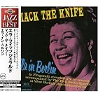 Mack the Knife: Ella in Berlin by  Ella Fitzgerald 