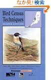 Bird Census Techniques, Second Edition