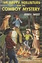 The Happy Hollisters and the Cowboy Mystery