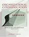 Organizational Communication: Approaches and Processes (with InfoTrac®) (Wadsworth Series in Communication Studies)