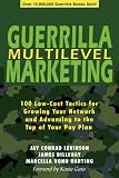 Guerrilla Multilevel Marketing