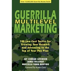 Guerrilla Multilevel Marketing