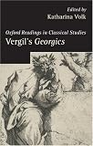 Vergil's Georgics (Oxford Readings in Classical Studies)