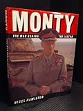 Monty : the man behind the legend
