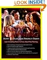 Party Planning: How To Plan the Perfect Party