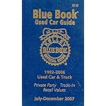 Kelley Blue Book Used Car Guide: Consumer Edition July-December, 2007 (Kelley Blue Book Used Car Guide Consumer Edition) book cover