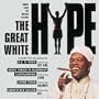 The Great White Hype: Music From The Motion Picture