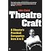 Theatre Craft: A Director's Practical Companion from A-Z
