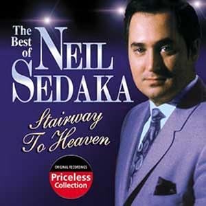  Best of Neil Sedaka: Stairway to Heaven 