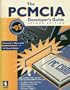 The Pcmcia Developer's Guide/Book & Disk