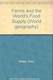 Farms & the world's food supply