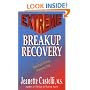 Extreme Breakup Recovery
