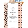 The Design of Business: Why Design Thinking is the Next Competitive Advantage