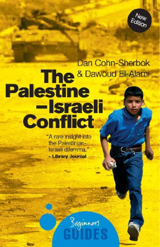 The Palestine-Israeli Conflict: A Beginner's Guide (Beginner's Guides)