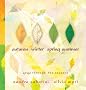 Autumn, Winter, Spring, Summer: Yoga Through the Seasons
