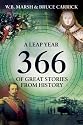 366: More Great Stories from History for Every Day of the Year (Icon 366)