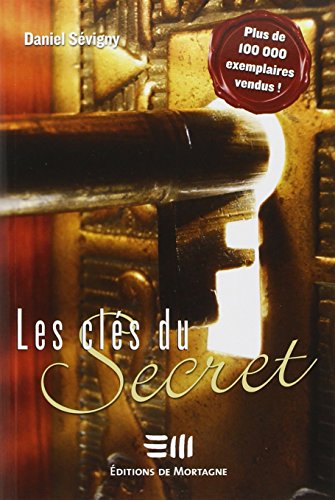 Les clés du Secret Les clés du Secret