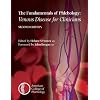 The Fundamentals of Phlebology: Venous Disease for Clinicians