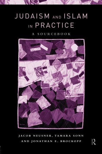 Judaism and Islam in Practice: A Sourcebook